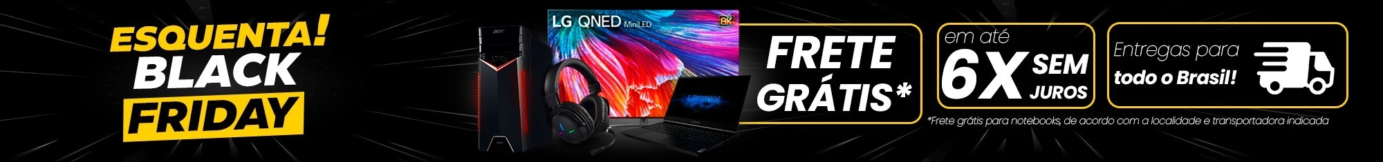 Esquenta Black Friday 2025 | Saldão da Informática